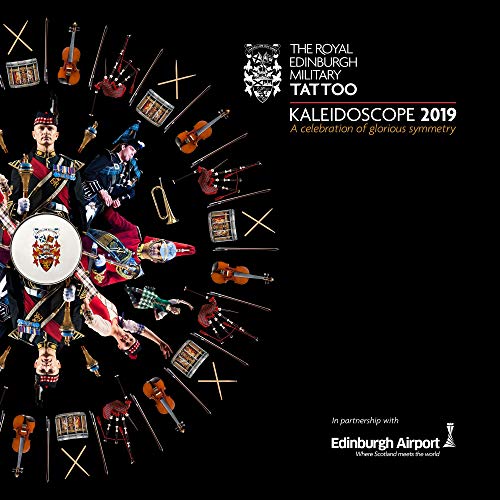 The Royal Edinburgh Military Tattoo 2019/Live From The Esplanade Of Edinburgh