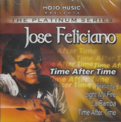 Jose Feliciano/Time After Time