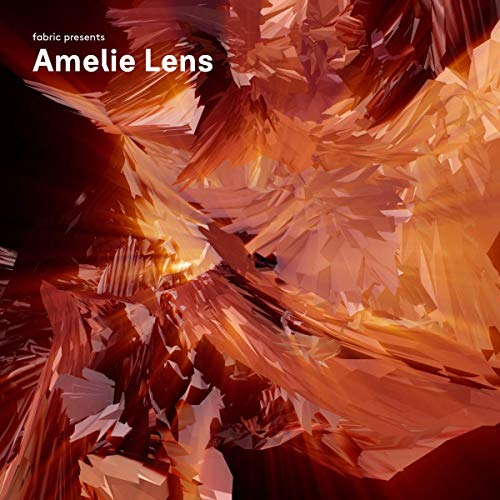 Amelie Lens/Fabric Presents Amelie Lens