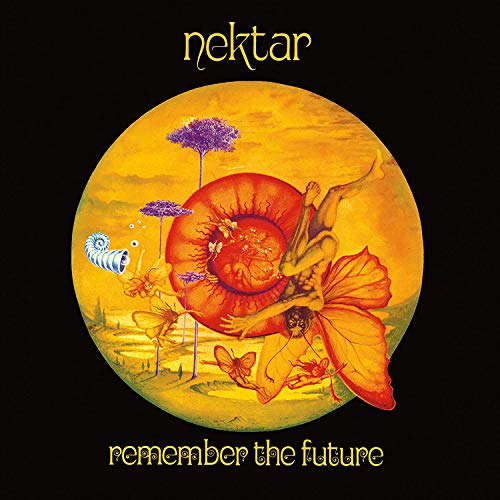 Nektar/Remember The Future