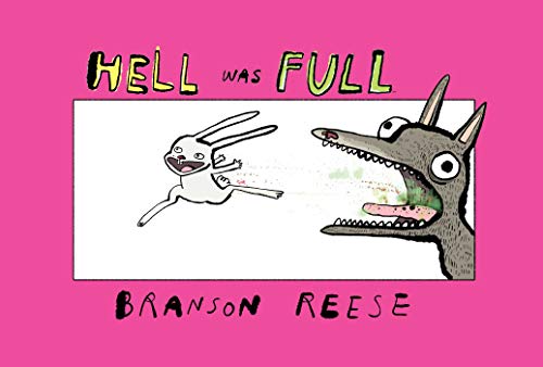 Branson Reese/Hell Was Full