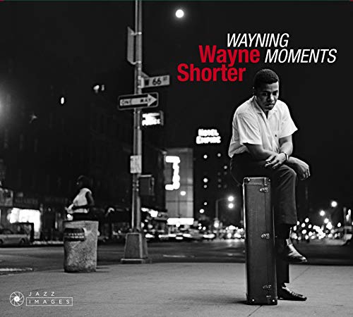 Wayne Shorter/Wayning Moments / Second Genes