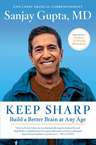Sanjay Gupta/Keep Sharp@Build a Better Brain at Any Age