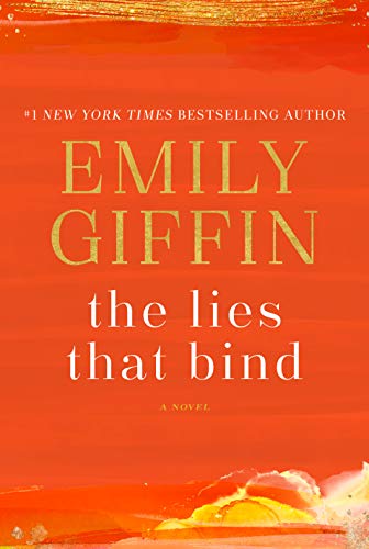 Emily Giffin/The Lies That Bind