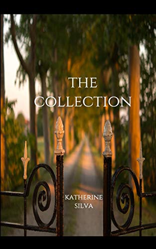 Katherine Silva/The Collection@ A Novella