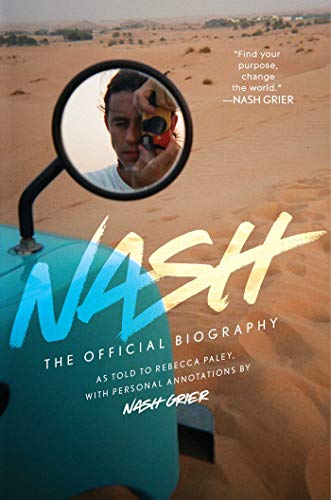 Nash Grier/Nash@ The Official Biography