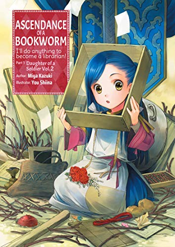 Miya Kazuki/Ascendance of a Bookworm Part 1 Volume 2 (LIGHT NOVEL)@LIGHT NOVEL