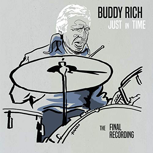 Buddy Rich/Just In Time - The Final Recording