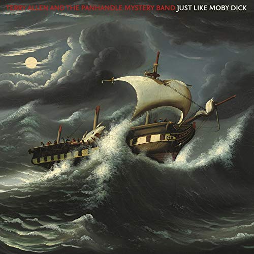 Terry Allen & The Panhandle Mystery Band/Just Like Moby Dick