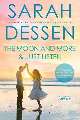 Sarah Dessen/The Moon and More and Just Listen
