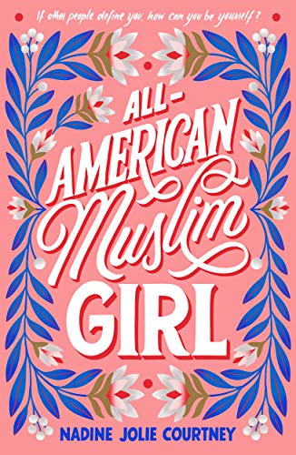Nadine Jolie Courtney/All-American Muslim Girl