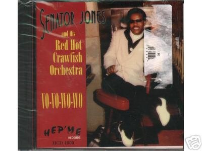 Senator Jones and his Red Hot Crawfish Orchestra/Vo-Vo-Wo-Wo