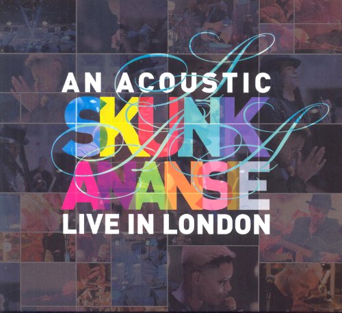 Skunk Anansie/An Acoustic Skunk Anansie Live in London