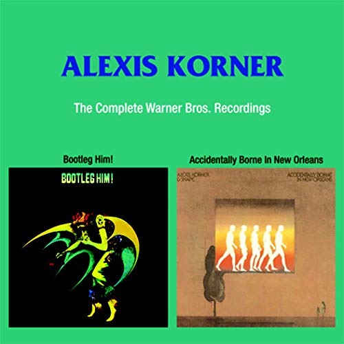 Alexis Korner/Complete Warner Bros. Recordin