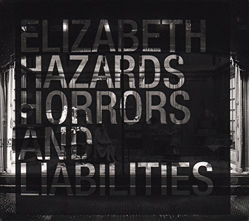 Elizabeth/Hazards Horrors & Liabilities