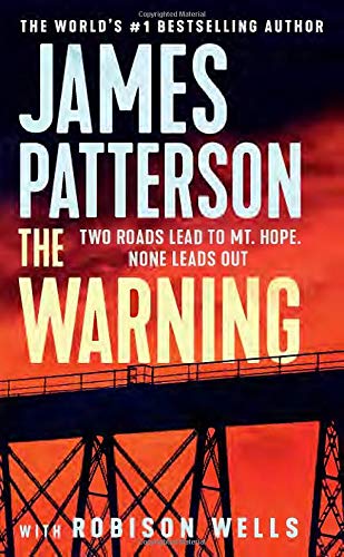 James Patterson/The Warning