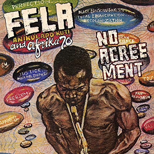 Fela Kuti/No Agreement