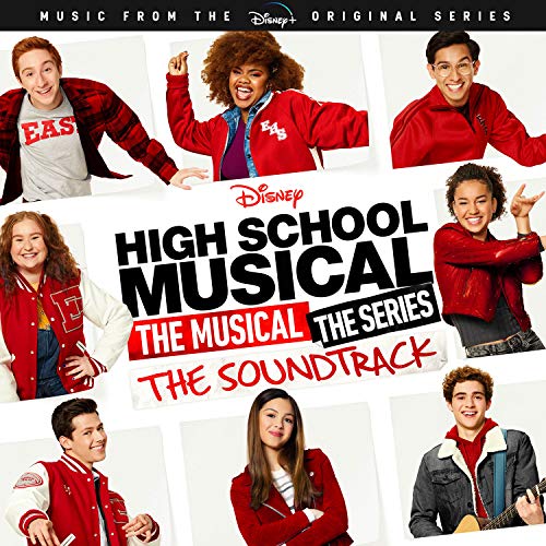 High School Musical The Musical The Series Soundtrack 