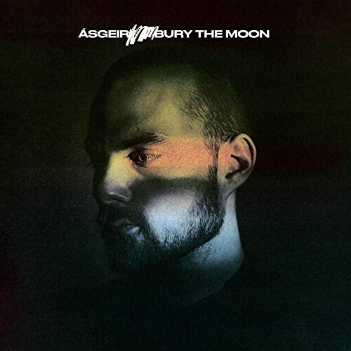 Asgeir/Bury The Moon