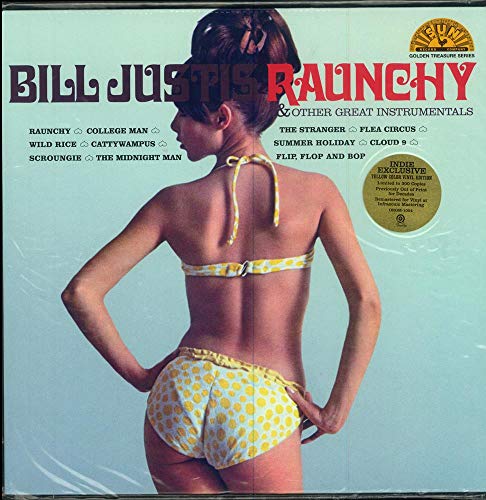 Bill Justis/Raunchy & Other Great Instrumentals@Yellow Vinyl