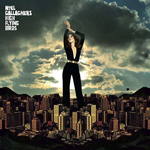 Noel Gallagher's High Flying Birds/Blue Moon Rising