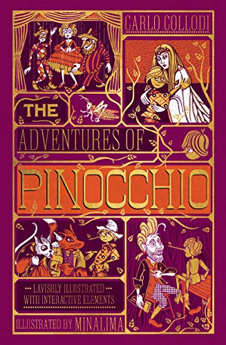Carlo Collodi/The Adventures of Pinocchio (Minalima Edition)@ (Ilustrated with Interactive Elements)