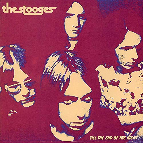 The Stooges/Till the End of the Night@LP
