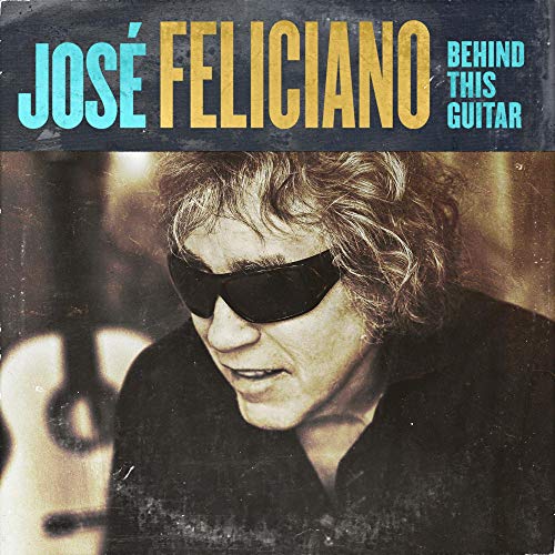 Jose Feliciano/Behind This Guitar