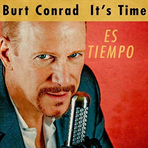 Burt Conrad/Es Tiempo - It's Time