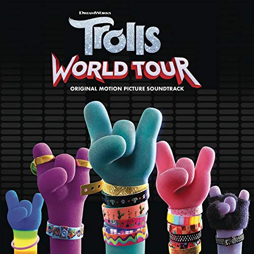 Trolls World Tour Original Motion Picture Soundtrack 