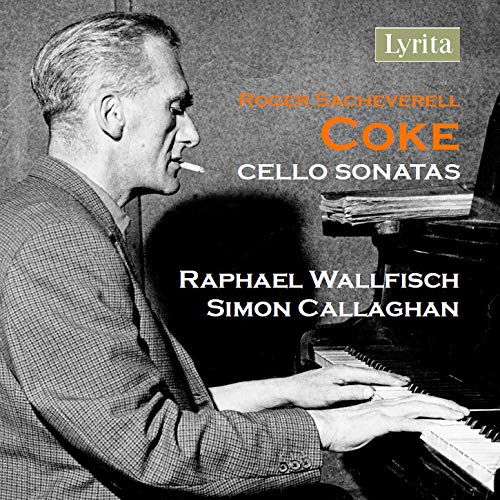 Coke / Wallfisch / Callaghan/Cello Sonatas