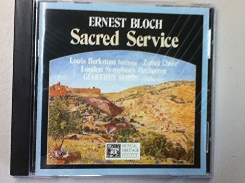 Ernest Bloch: Sacred Service By Ernest Bloch, Anth