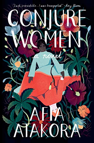 Afia Atakora/Conjure Women