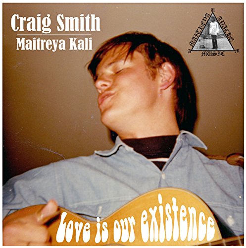 Craig Smith/Love is Our Existence