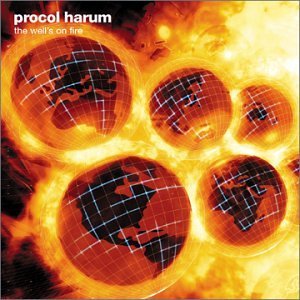 Procol Harum/Well's On Fire