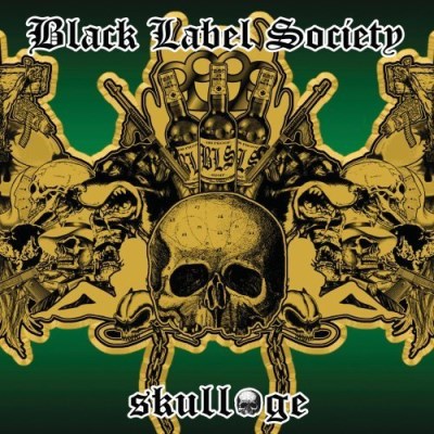 Black Label Society Skullage Greatest Hits Explicit Version 