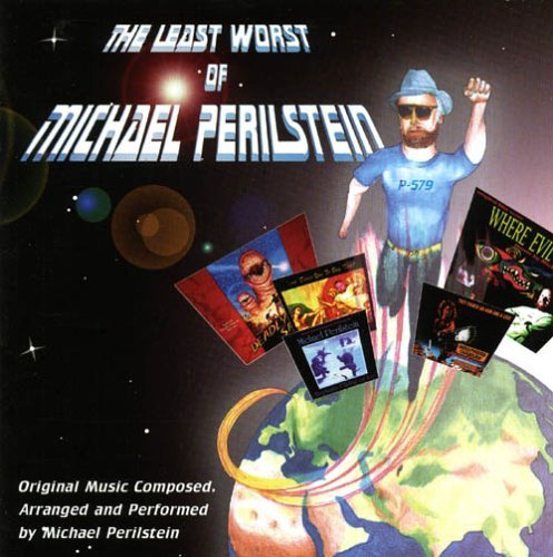 Michael Perilstein/Least Worst Of Michael Perilst