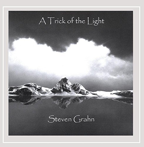 Grahn Steven Trick Of The Light 