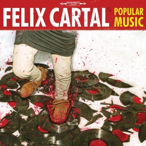 Felix Cartal/Popular Music