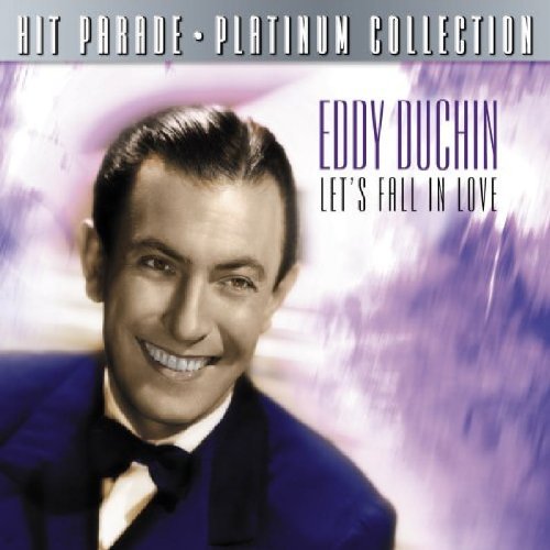 Eddy Duchin/Let's Fall In Love