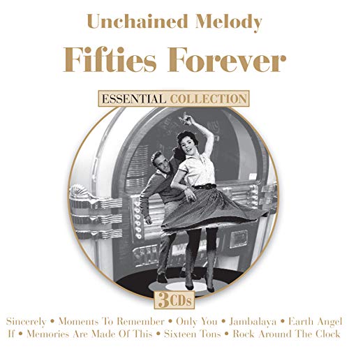 Unchained Melody/Fifties Forever