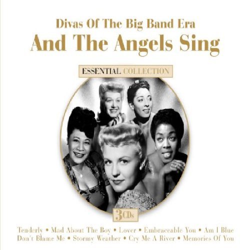 And The Angels Sing: Divas Of/And The Angels Sing: Divas Of