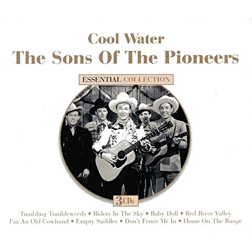 SONS OF THE PIONEERS/COOL WATER