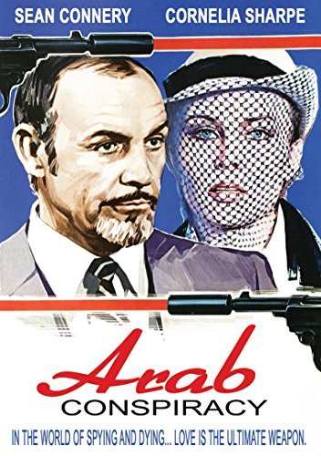 Arab Conspiracy/Connery/Paulsen/Sharpe@R