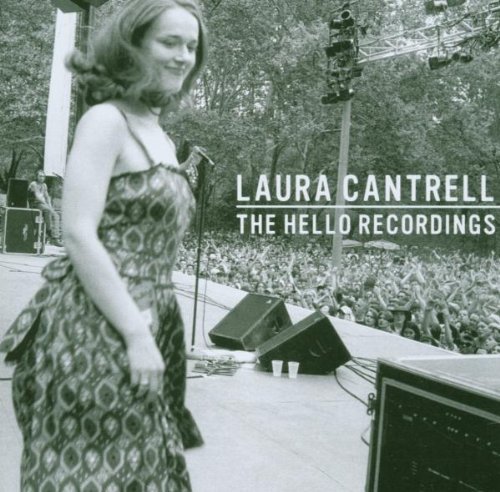 Laura Cantrell/Hello Recordings@Import-Gbr