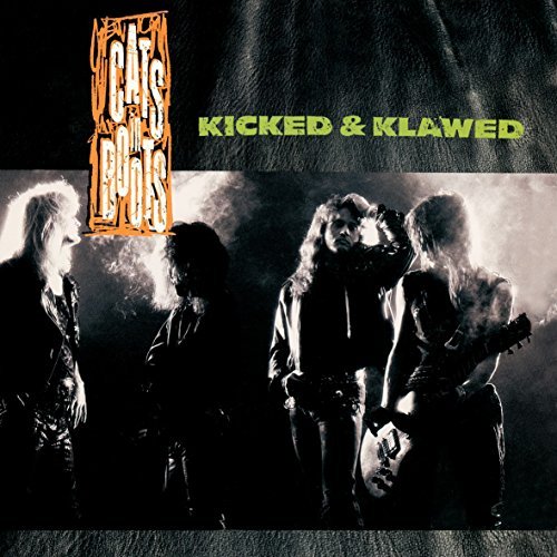 Cats In Boots/Kicked & Klawed@Import-Gbr