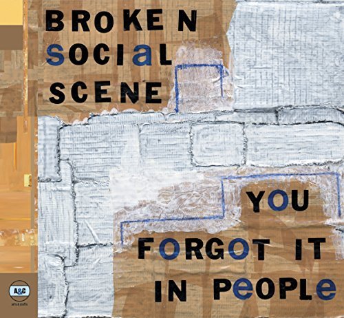 Broken Social Scene You Forgot It In People 