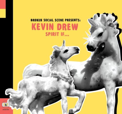Broken Social Scene Presents K/Spirit If
