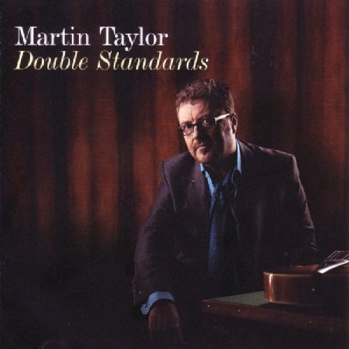 Martin Taylor/Double Standards