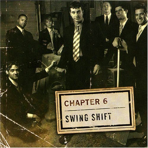 Chapter 6/Swing Shift